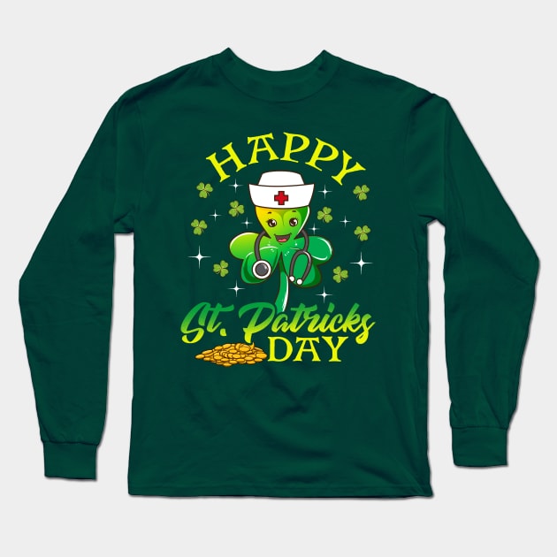 Nurse Shamrock Happy St Patricks Day EMT Long Sleeve T-Shirt by E